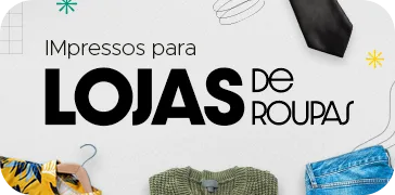 Impressos para lojas de roupas e moda
